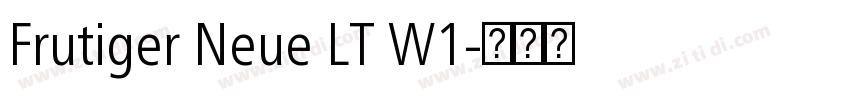 Frutiger Neue LT W1字体转换